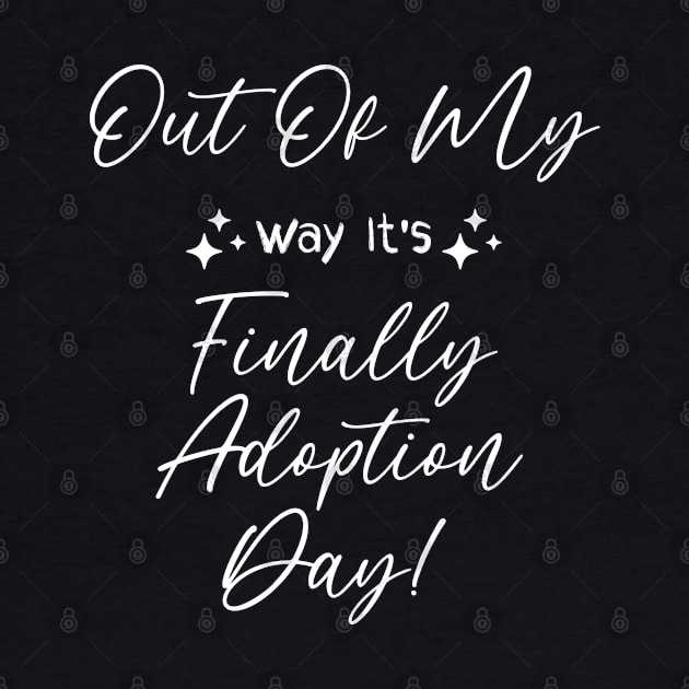 Out Of My Way Its Finally Adoption Day by Space Monkeys NFT